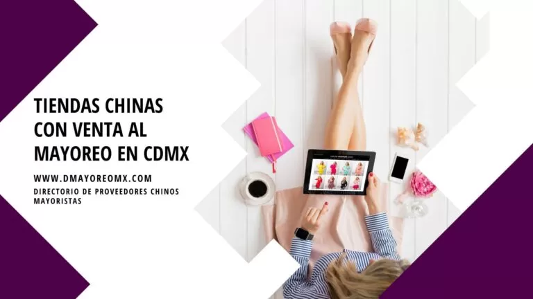 Tiendas chinas con venta al mayoreo en CDMX 9 tiendas chinas
