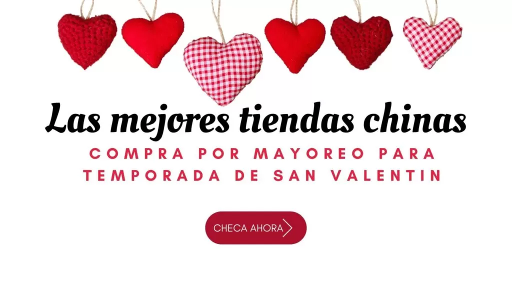 Compra con los mejores proveedores chinos para San Valentín 2 proveedores chinos